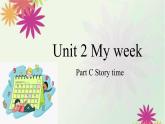 Unit 2 My week Part C （课件）人教PEP版英语五年级上册
