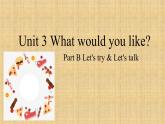 Unit 3 What would you like_ Part B（课件）人教PEP版英语五年级上册