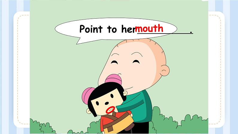 Module 10 Unit 2 Point to her nose.（课件） 外研版（三起）英语三年级上册05