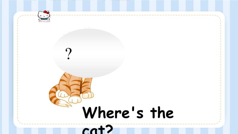 Module 8 Unit 2 Where’s the cat？（课件） 外研版（三起）英语三年级上册02