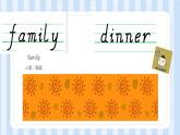 Module 10 Unit 1 We have a big family dinner.（課件） 外研版（三起）英語四年級上冊
