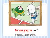 Module 9 Unit 1 Are you going to run on sports day？（课件） 外研版（三起）英语四年级上册