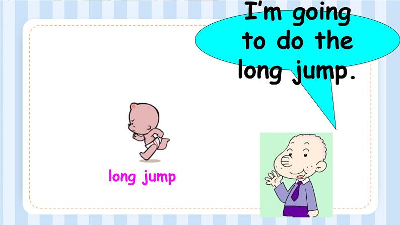 Module 9 Unit 2 I’m going to do the high jump.（课件） 外研版（三起）英语四年级上册04