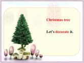 五年级上册英语课件-Unit6 Lesson 2 I will put the lights on the tree 鲁科版（五四学制）（三起）(共11张PPT)