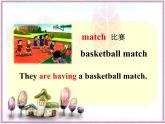五年级上册英语课件-Unit5 Lesson 2 They are having a basketball match 鲁科版（五四学制）（三起）(共16张PPT)