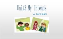 小学英语人教版 (PEP)四年级上册Unit 3 My friends Part A示范课ppt课件