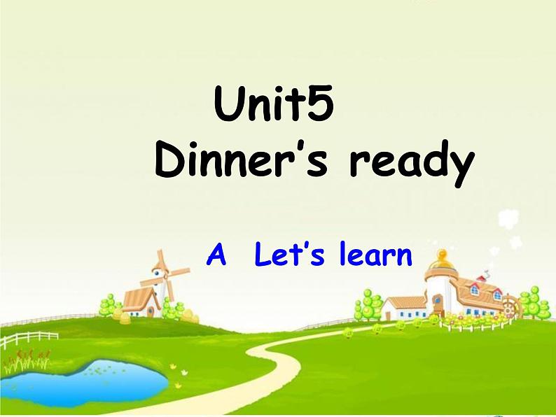 人教版PEP小学英语四年级上册Unit5 Dinner’s ready  课件第1页