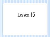 UNIF FIVE IT'S A NICE AUTUMN DAY  Lesson 15-16（课件） 北京版英语三年级上册
