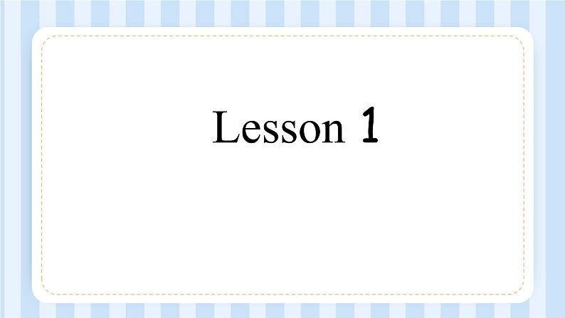 UNIT 1  SEPTEMBER 10TH IS TEACHERS'DAY Lesson 1-2 （课件） 北京版英语三年级上册02