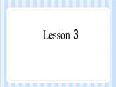 UNIT 1  SEPTEMBER 10TH IS TEACHERS'DAY Lesson 3-4 （课件） 北京版英语三年级上册