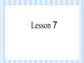 UNIT 2 OCTOBER 1ST IS OUR NATIONAL DAY Lesson 7-8（课件） 北京版英语三年级上册