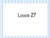 UNIT EIGHT REVISION Lesson 27-28（课件） 北京版英语三年级上册