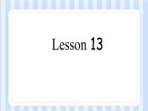UNIT FOUR REVISION  Lesson 13-14（课件） 北京版英语三年级上册