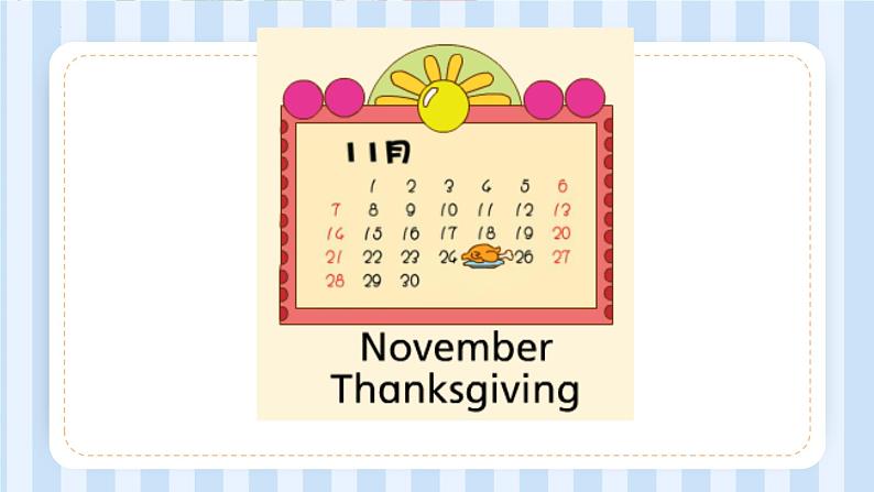 UNIT SEVEN  WHEN IS THANKSGIVING？  Lesson 23-24（课件） 北京版英语三年级上册07