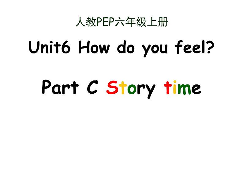 六年级上册英语课件-unit6 how do you feel pc story time 人教pep版 30第1页