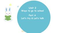 人教版 (PEP)六年级上册Unit 2 Ways to go to school Part A教案配套ppt课件
