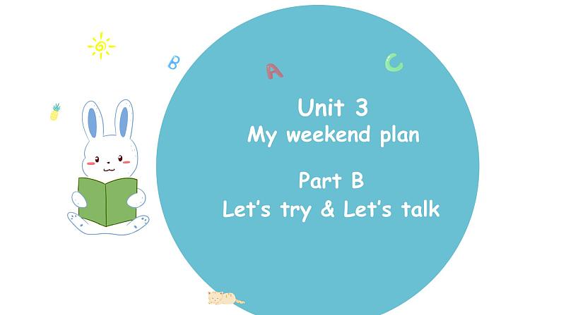 六上 Unit 3 Part B 第二课时第1页