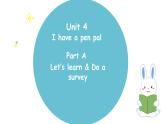 人教版PEP 六年级上册 Unit4 I have a pen pal  Part A 第一课时 PPT课件+音视频