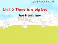 人教版 (PEP)五年级上册Unit 5 There is a big bed Part B备课课件ppt