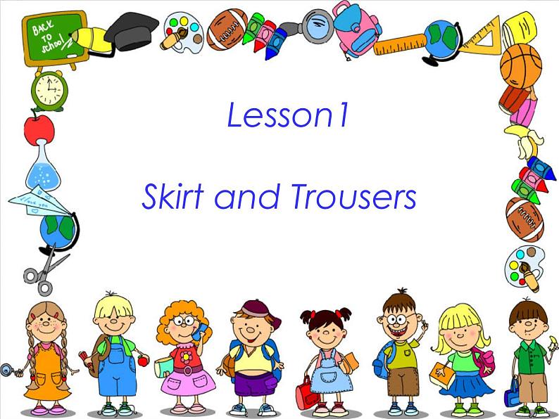 冀教版（三起）英语四上Unit1 Lesson1 Skirt and Trousers 课件02