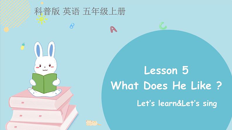 科普版五年级英语上册课件 Lesson5第2课时01