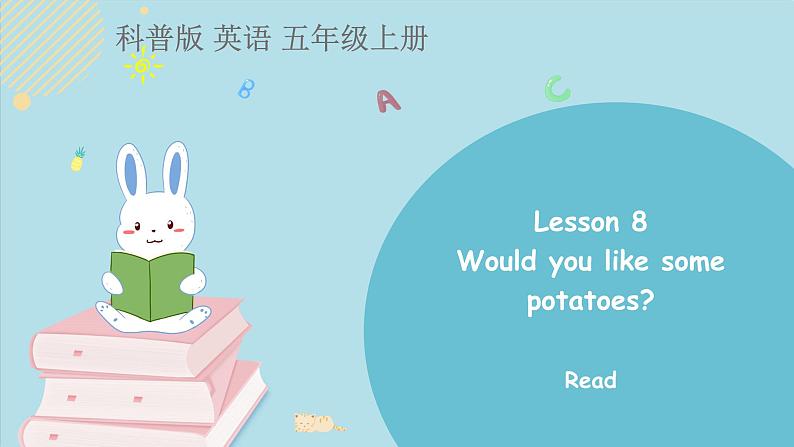 科普版五年级英语上册课件 Lesson8第4课时01