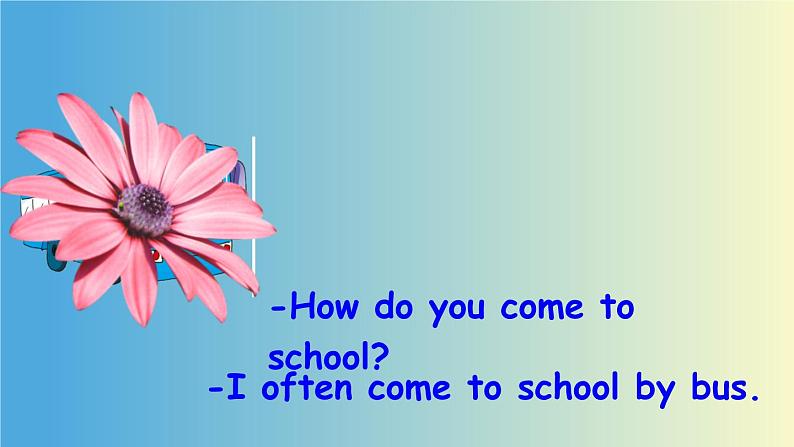 六年级英语人教三起上册Unit 2 Ways to go to school2   课件第6页