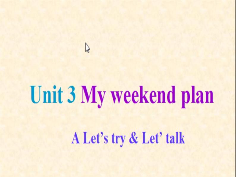 六年级英语人教三起上册Unit3 My weekend plan 课件01