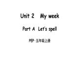 英语人教PEP版五上Unit 2 My week Part A 第3课时课件