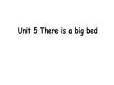 英语人教PEP五上Unit 5 There is a big bed Part A 第1课时课件