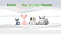 小学英语新版-牛津译林版五年级上册Unit 3 Our animal friends教课内容ppt课件