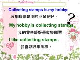 外研版三年級(jí)起點(diǎn)六上《Module 3 Unit 2 What’s your hobby?》課件