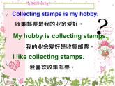 外研版三年级起点六上《Module 3 Unit 2 What’s your hobby?》课件