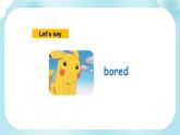 Module 9 Unit 1 Are you feeling bored（课件）外研版（三起）英语五年级上册