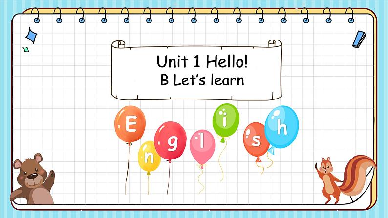 Unit 1 B Let’s learn课件第1页