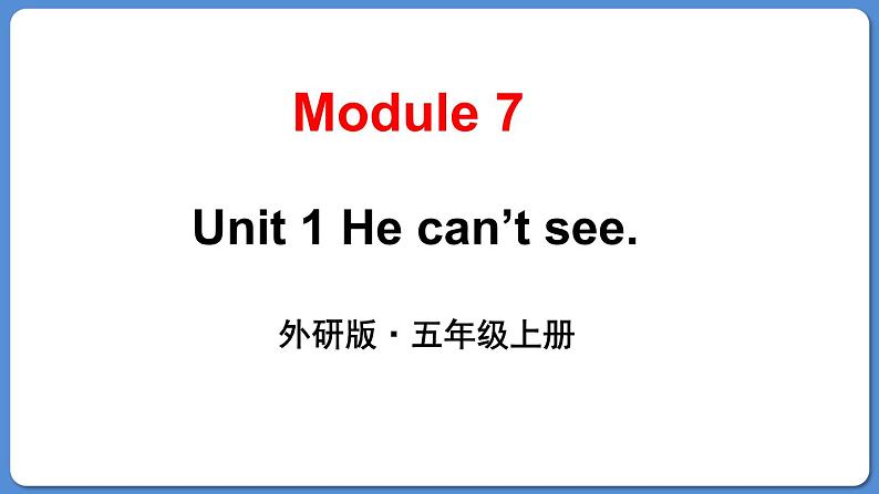 Module 7 Unit 1第1页