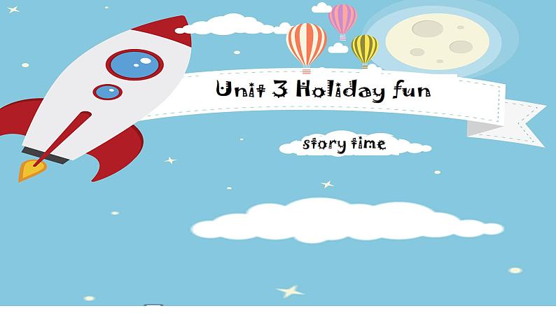 Unit3 Holiday fun Story time (课件) 译林版英语 (三起）六年级上册01