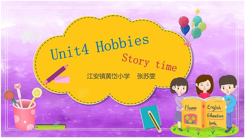 Unit4 Hobbies Story time（课件）译林版（三起）英语 五年级上册01