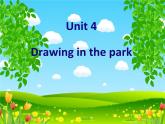 牛津译林版4B Unit4 Drawing in the parkPPT课件