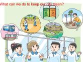 牛津译林版6Aunit6 Keep our city cleanGrammar&FunPPT课件