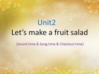 小学Unit 2 Let's make a fruit salad备课课件ppt