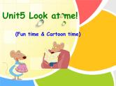 Unit5 Look at me Fun time&Cartoon time (课件) 译林版 (三起）英语三年级上册