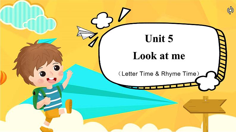 Unit5 Look at me Letter time& Song time (课件) 译林版 (三起）英语三年级上册第1页