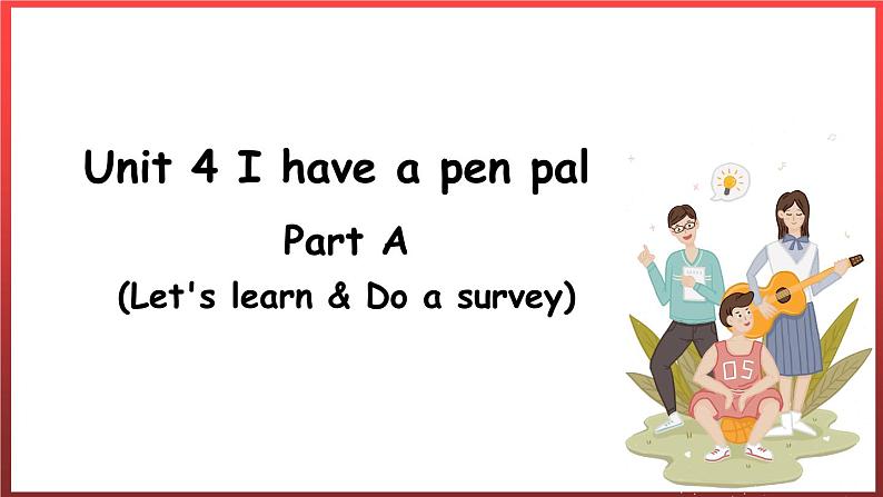 Unit4 partA Let's learn & Do a survey（课件）人教PEP版英语六年级上册01