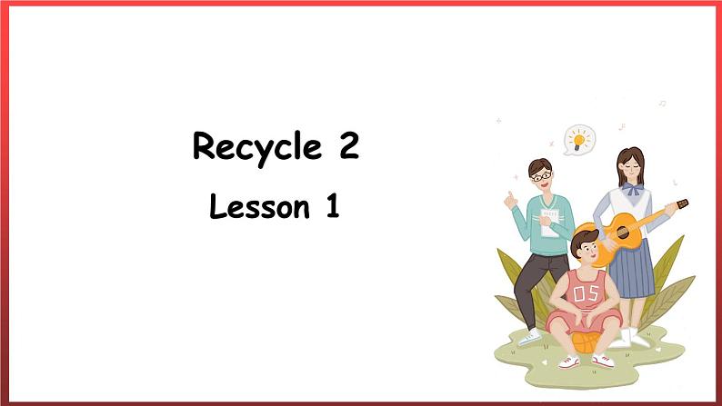 Recycle 2 Lesson 1（课件）人教PEP版英语六年级上册01