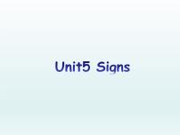 新版-牛津译林版六年级上册Unit 5 Signs备课ppt课件