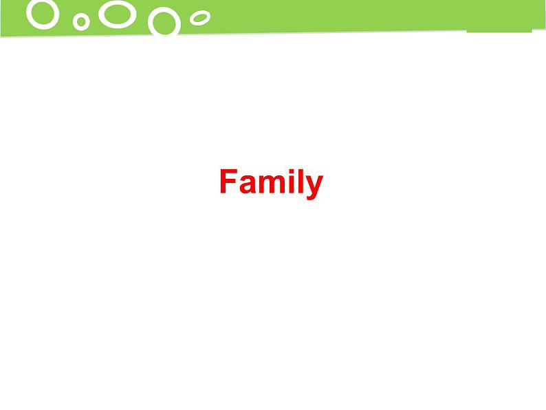 Unit 1 My Family  Lesson 1 课件01