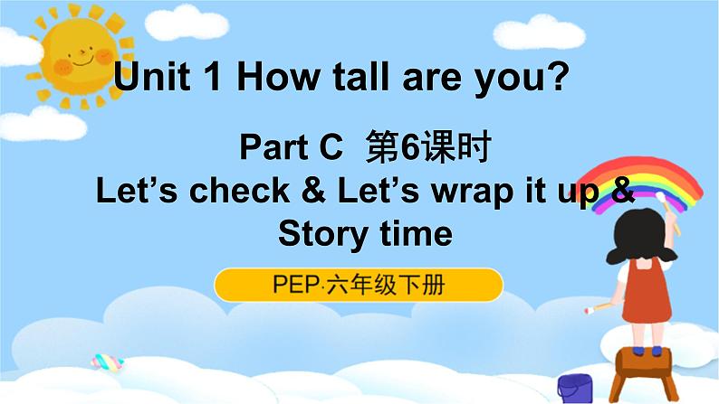 Unit1 Part B Let 's check&Story time 第6课时第1页