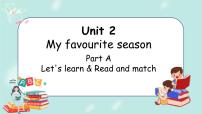 小学英语Unit 2 My favourite season Part A教学ppt课件