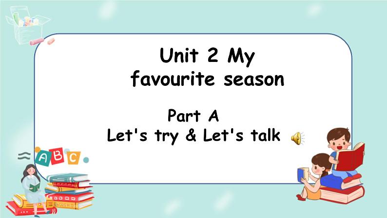 人教PEP五下英语Unit 2Part A Let's try&Let's talk 课件+音视频01